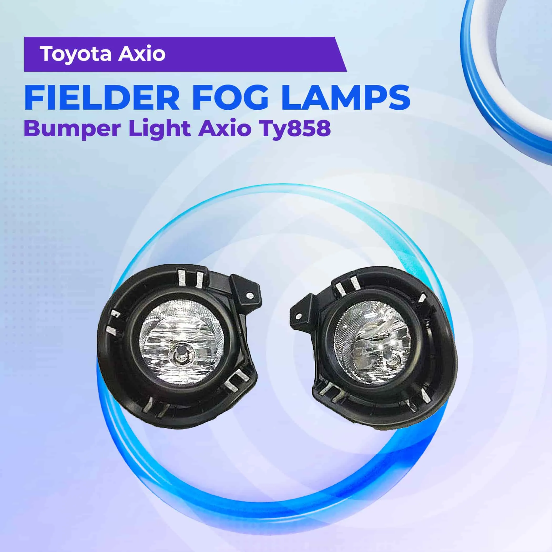 Toyota Axio Fielder Fog Lamps Bumper Light Axio Ty858 - Model 2012- 2017